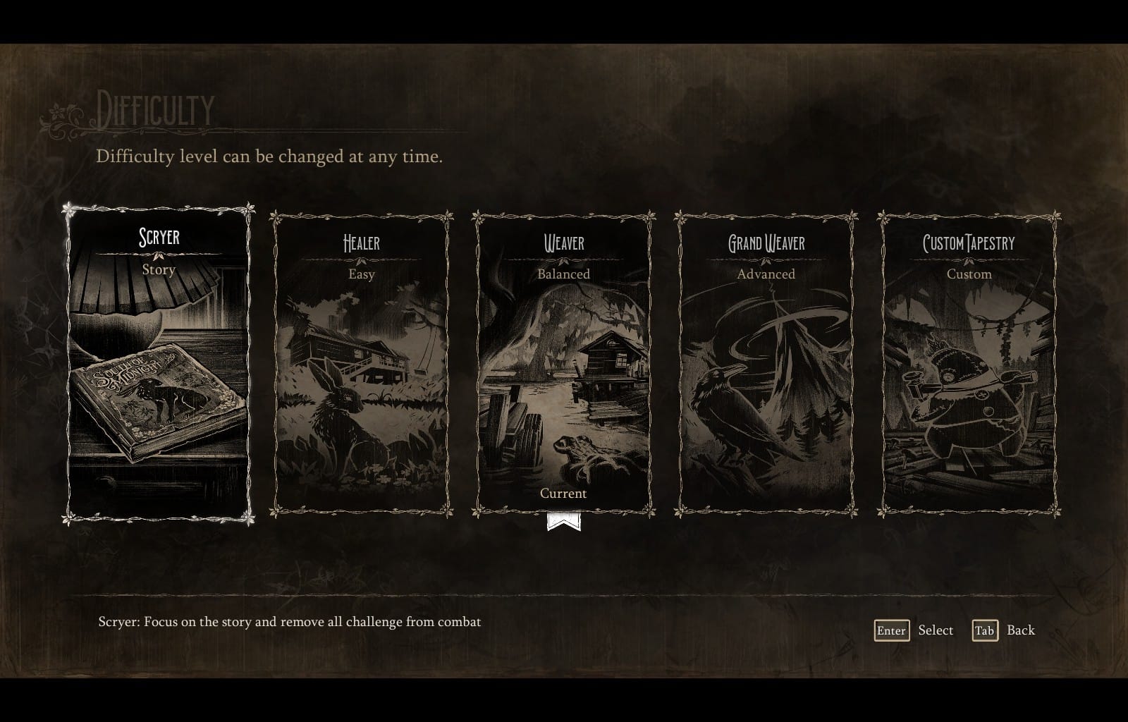 Difficulty options in order: Scryer, Healer, Weaver, Grand Weaver, and Custom Tapestry.