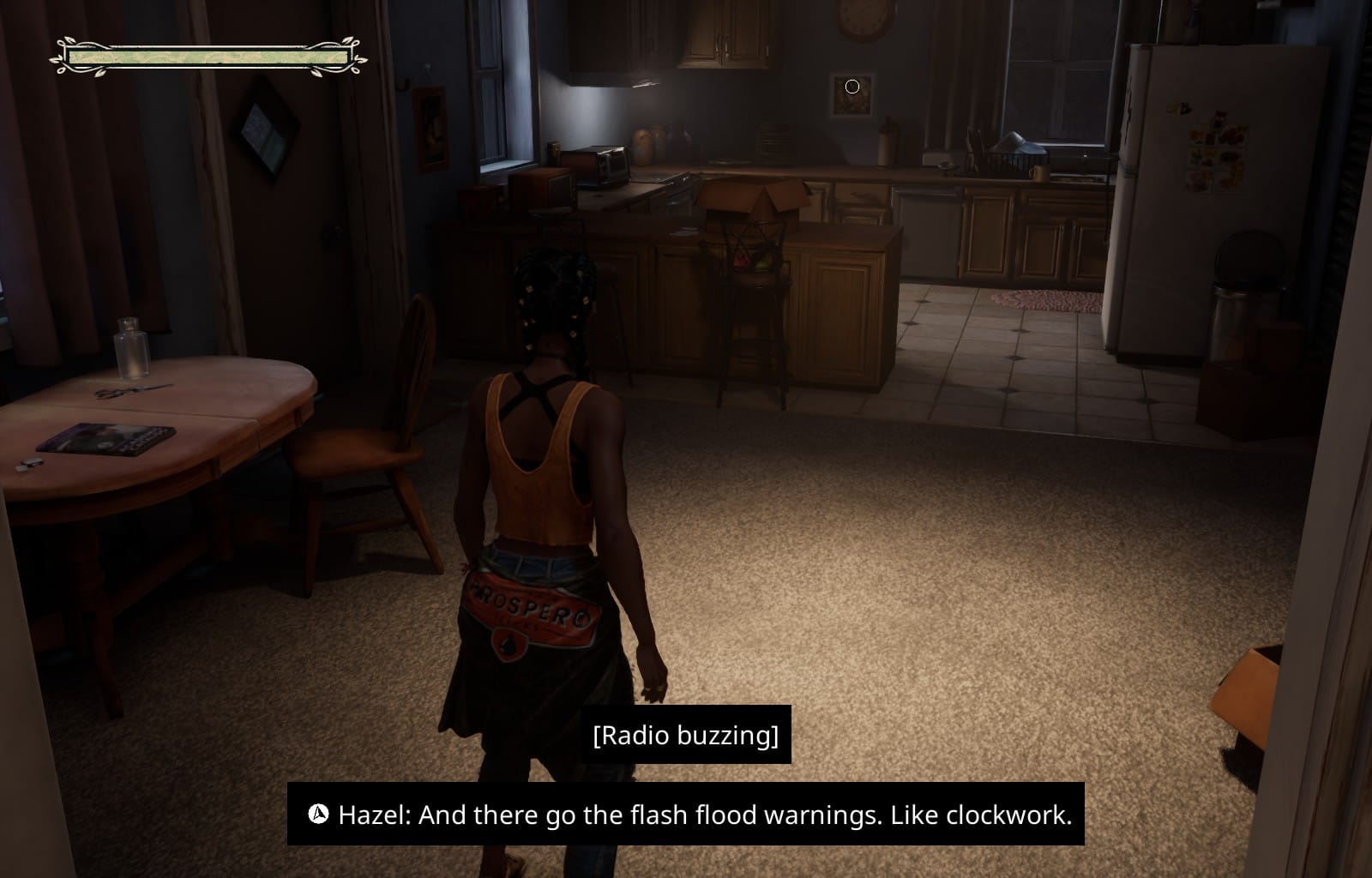 Hazel is in her home looking around. The radio buzzes. Hazel says, "And there go the flash flood warnings. Like clockwork."