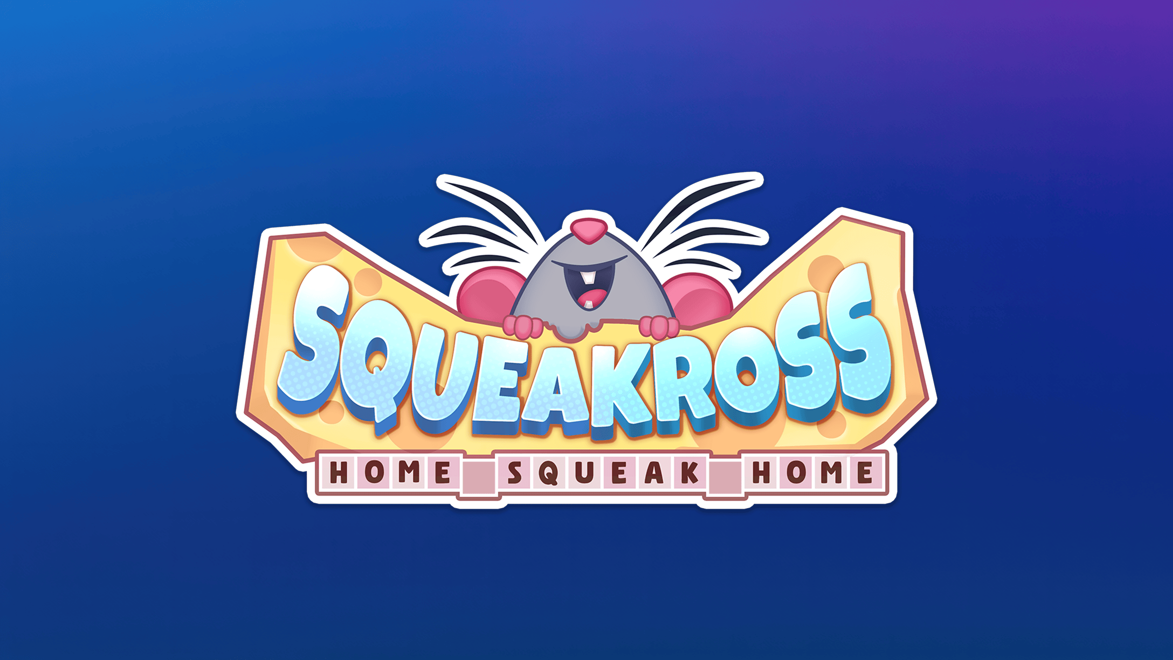 Squeakross: Home Squeak Home logo with a gray mouse holding cheese.